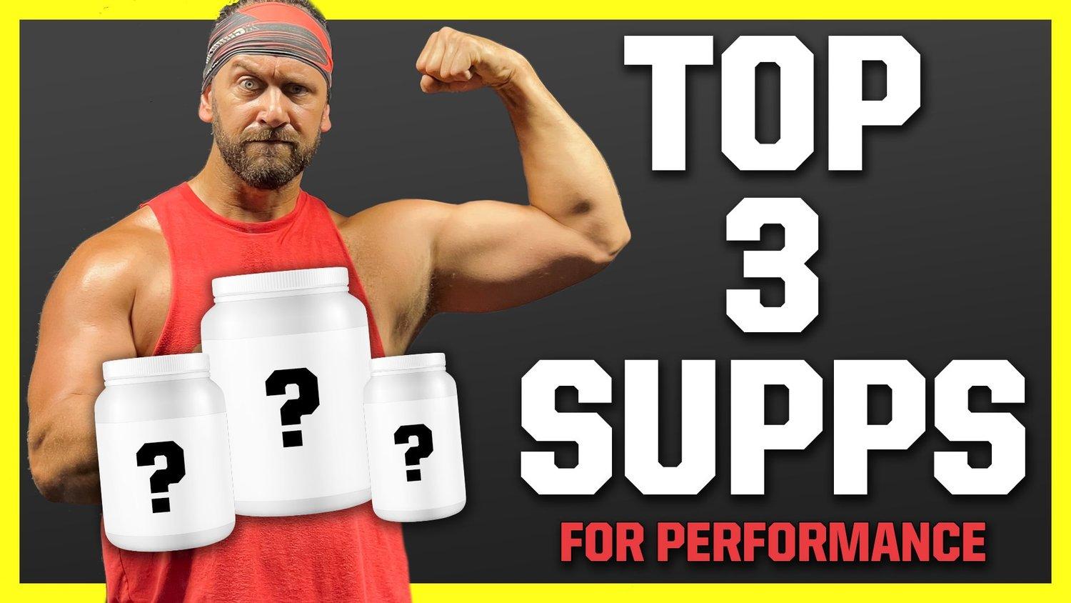 TOP 3 Supplements for Athletic Performance.